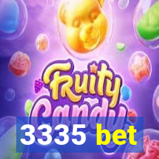 3335 bet